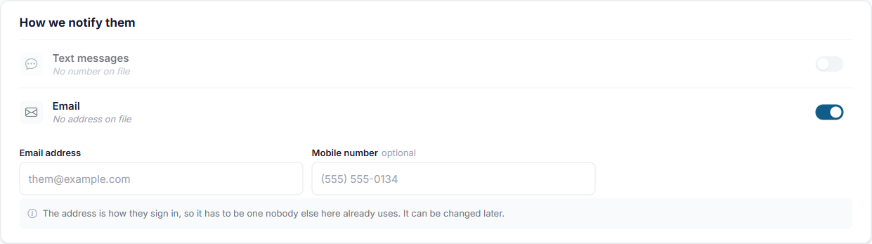 How we notify them: email and text message