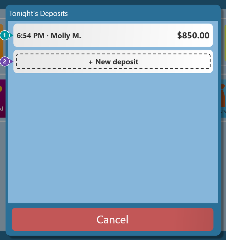 The Tonight's Deposits list with a numbered marker on the deposit 6:54 PM Molly M. $850.00 and on + New deposit