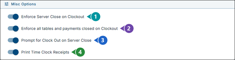 The Misc Options box with Enforce Server Close on Clockout marked 1, Enforce all tables and payments closed on Clockout marked 2, Prompt for Clock Out on Server Close marked 3 and Print Time Clock Receipts marked 4
