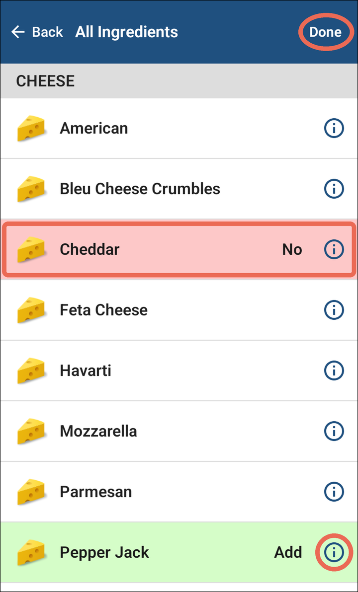 The Cheese ingredients: Cheddar set to No, the i icon next to Pepper Jack, and Done marked