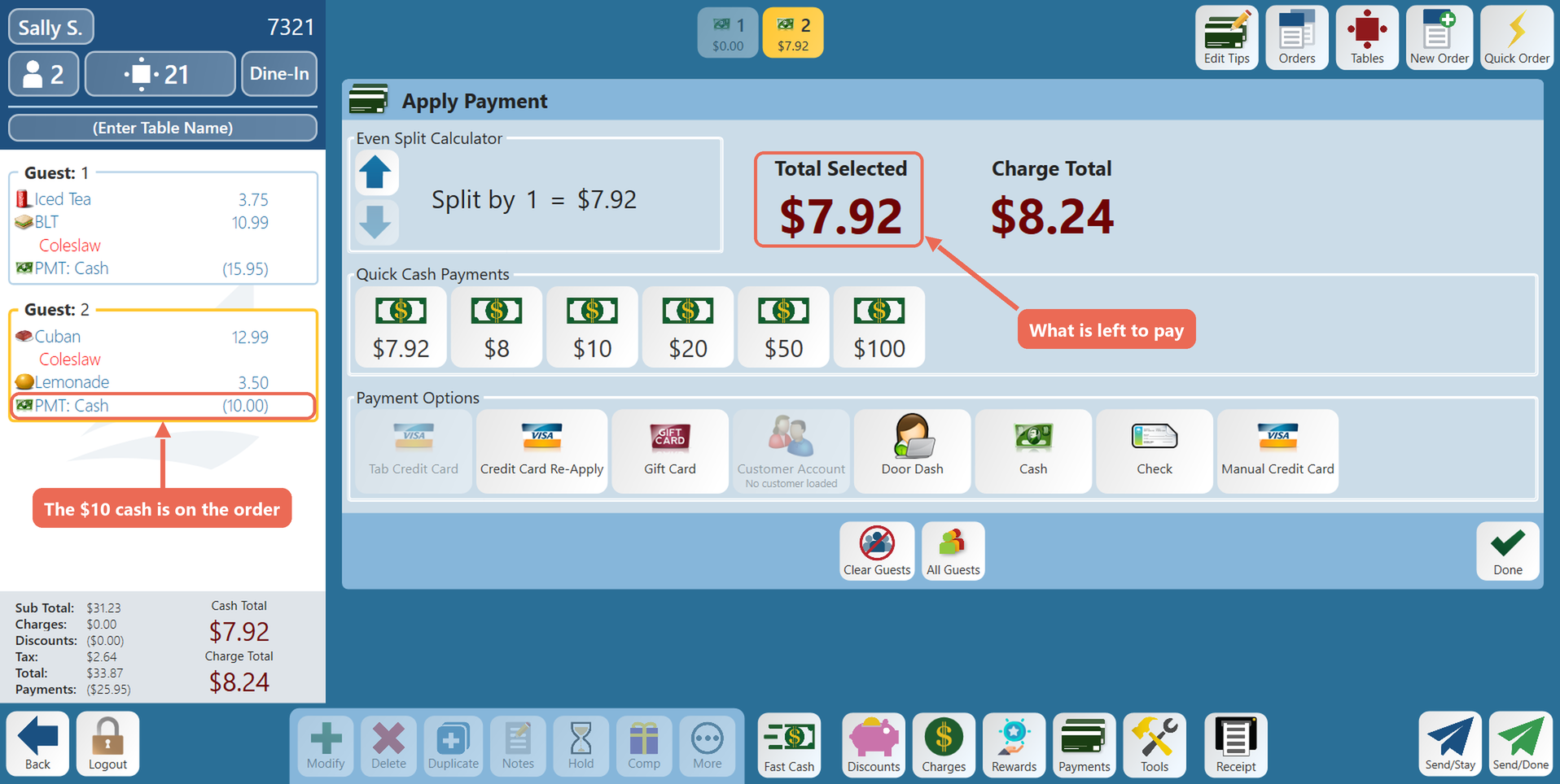 The Payments screen after a $10 cash payment: PMT: Cash (10.00) on guest 2 and Total Selected $7.92 boxed