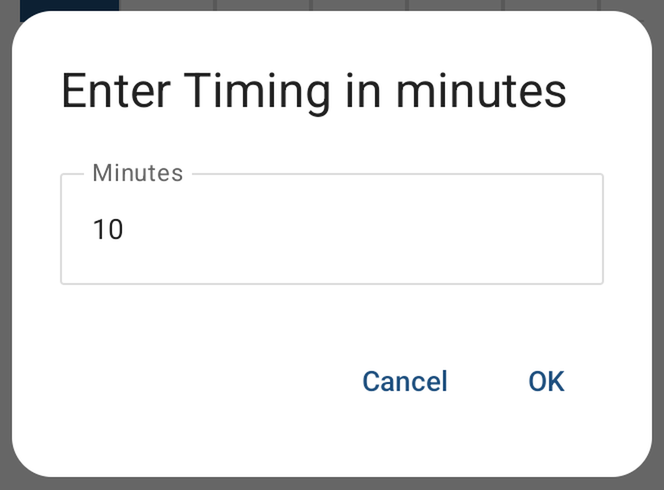 The Enter Timing in minutes box, with 10 typed in Minutes and the Cancel and OK buttons