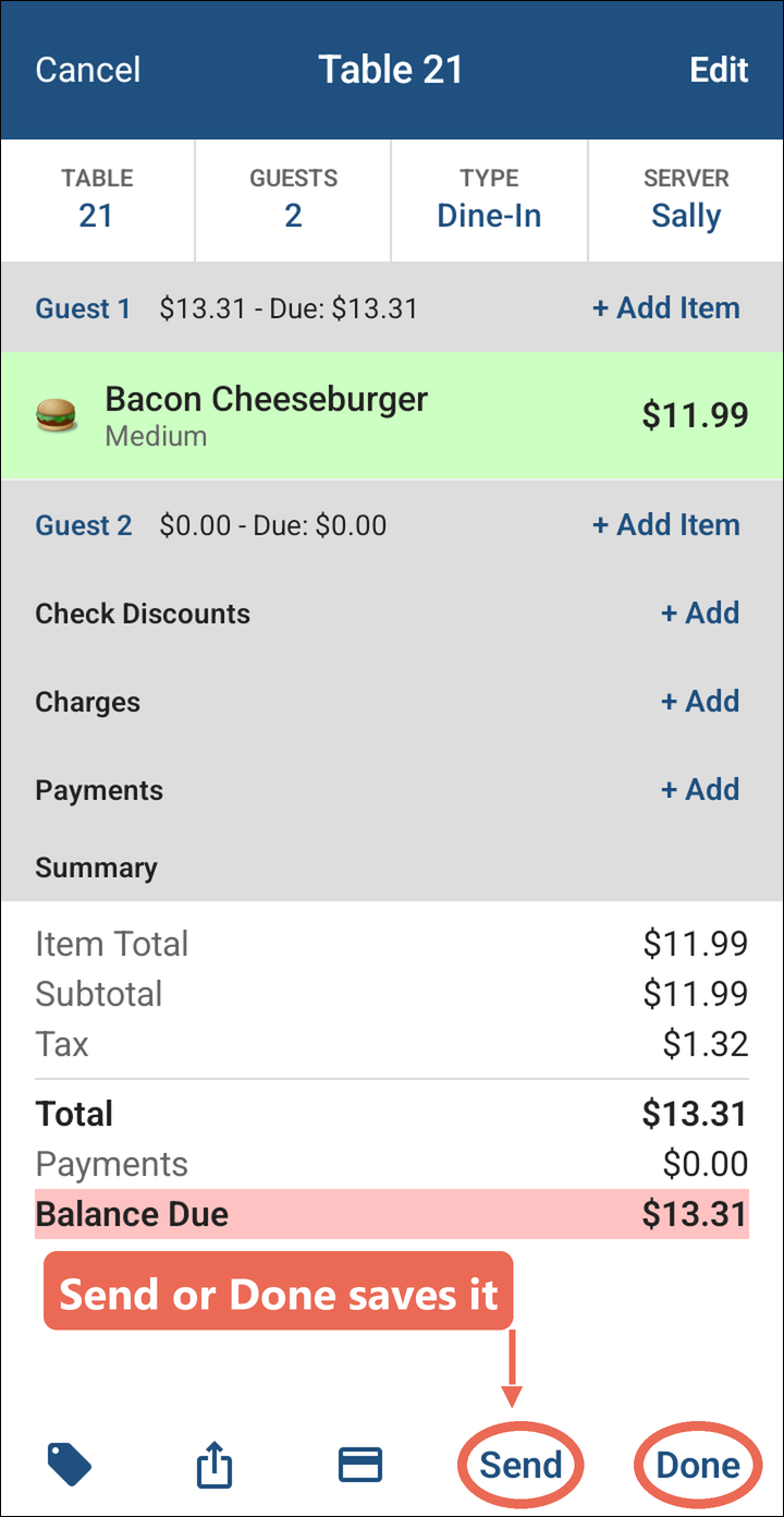 Table 21 with a Bacon Cheeseburger for Guest 1, with Send and Done marked