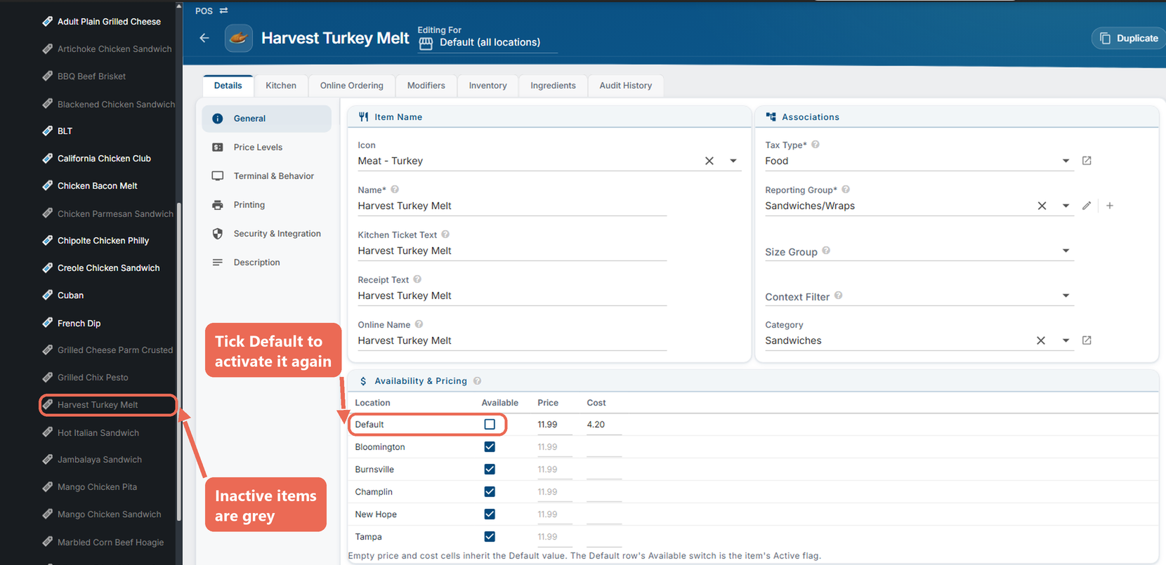 Harvest Turkey Melt shown in grey in the list, open with Default unticked in the Available column