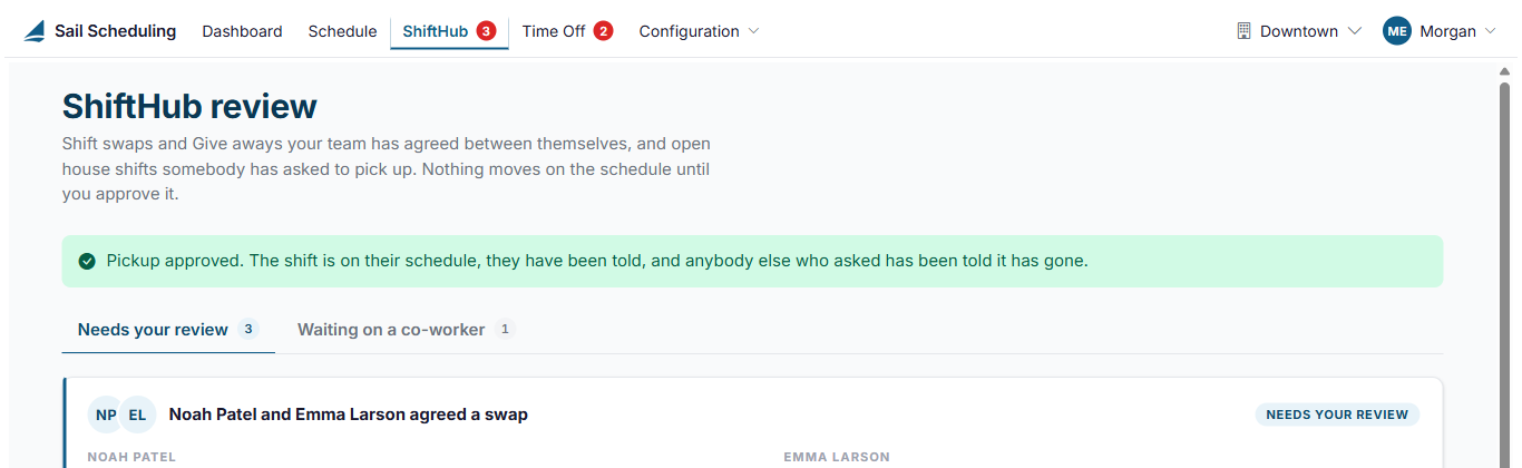ShiftHub review after approving, confirming the pickup was approved