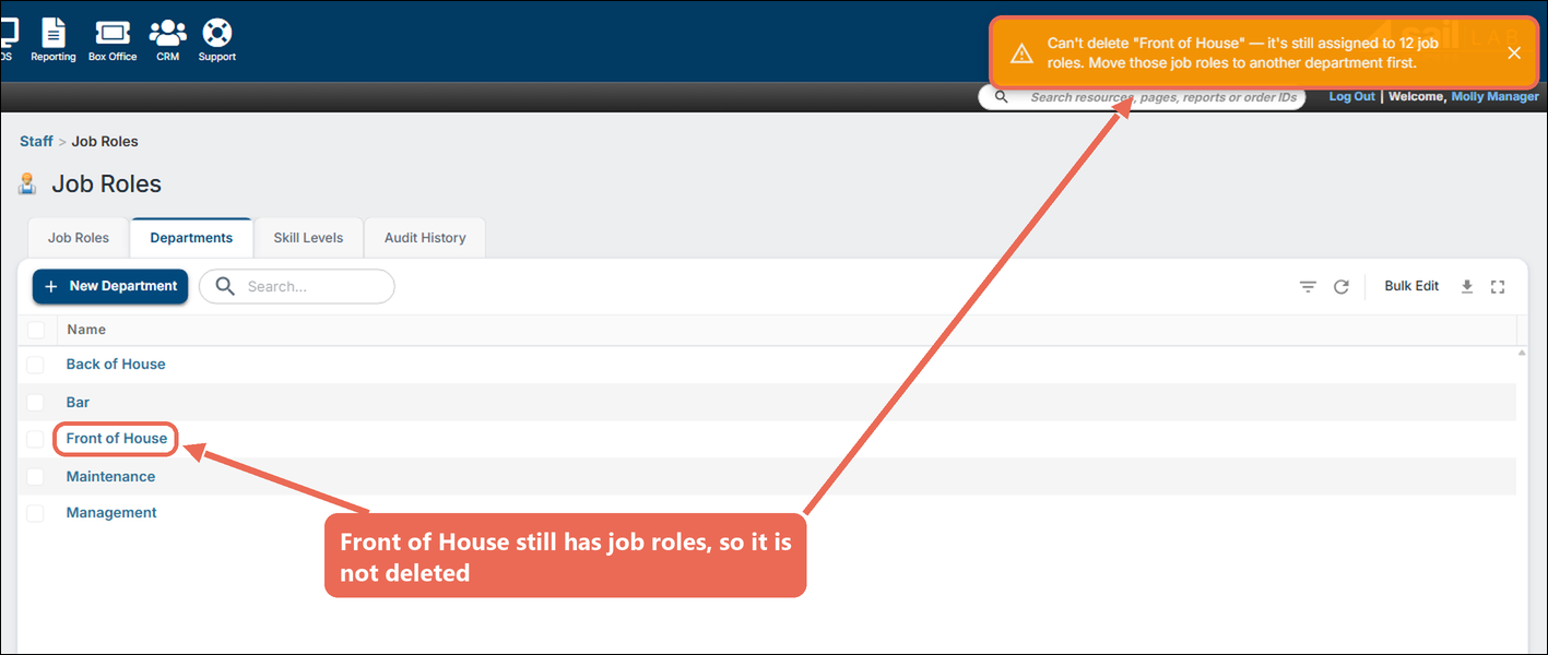 The message Can't delete Front of House - it's still assigned to 12 job roles. Move those job roles to another department first.