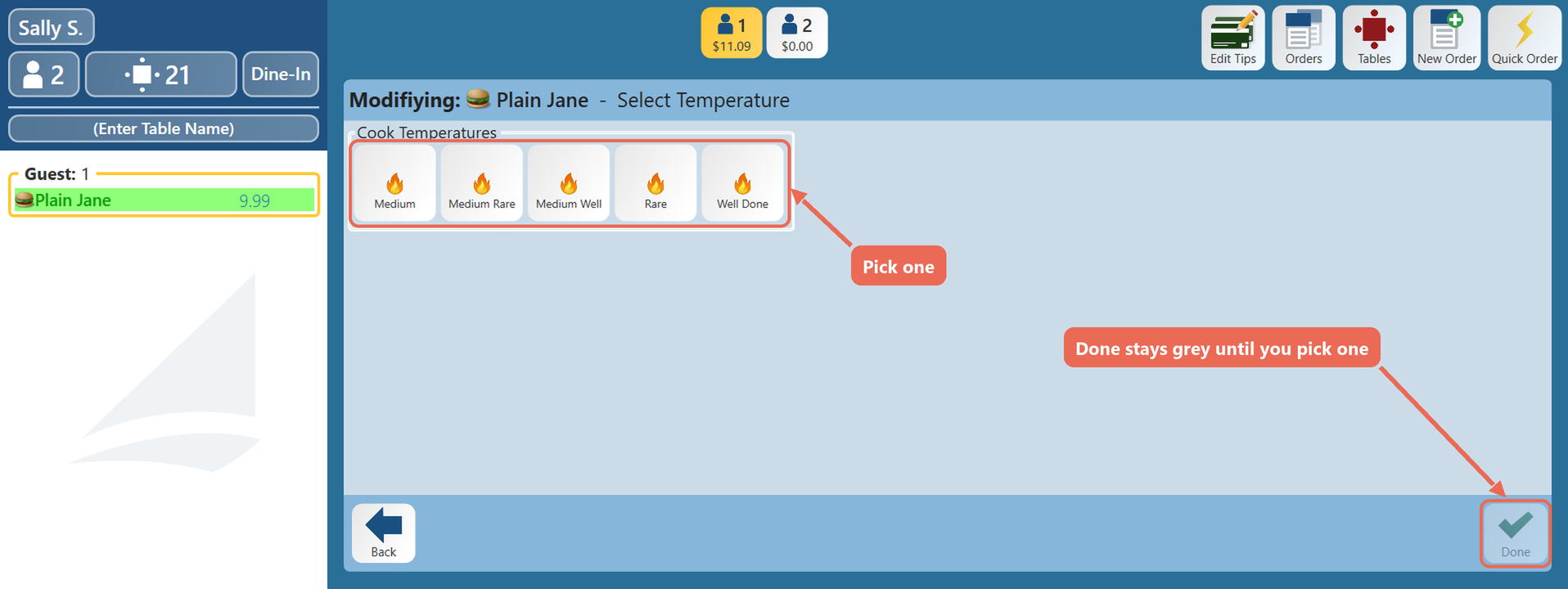 The Select Temperature prompt for a Plain Jane burger, with the temperature choices boxed and the grey Done button boxed