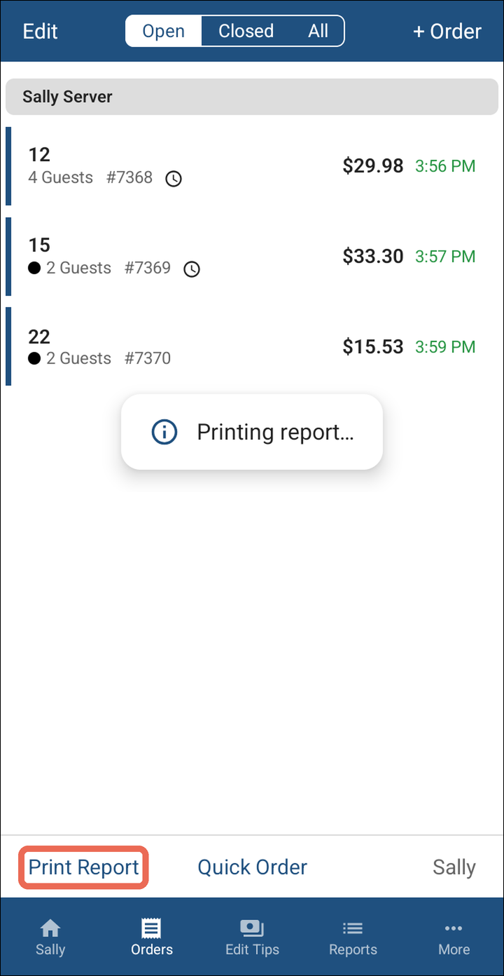 The Orders screen with Print Report marked and the Printing report message showing