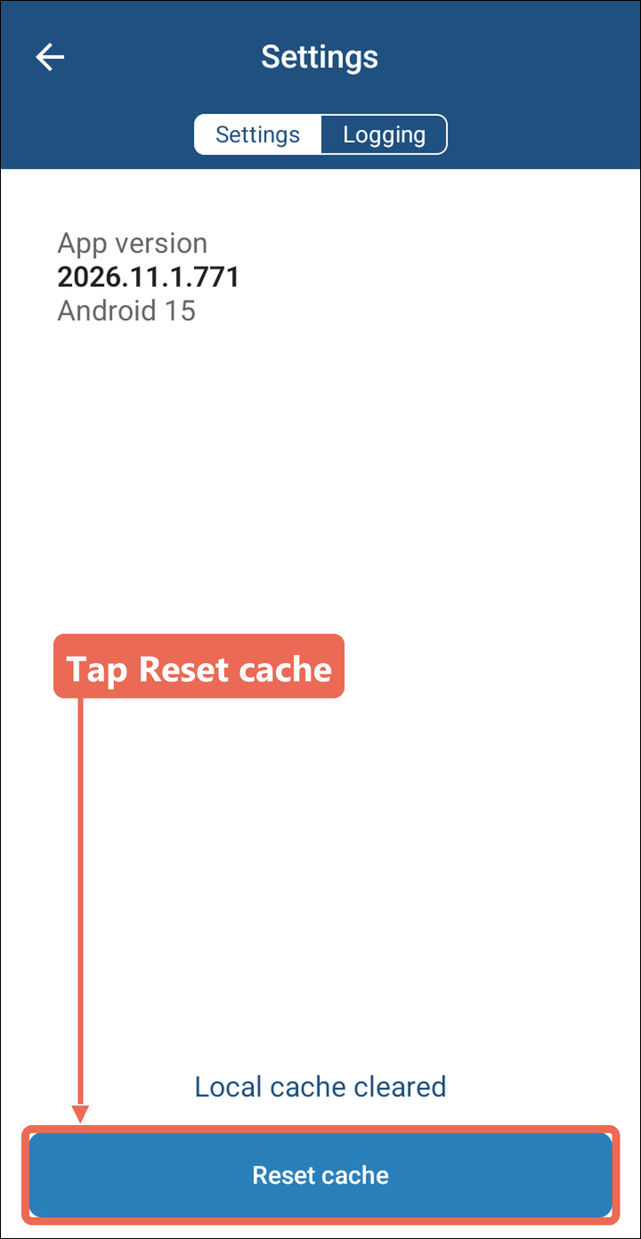 The Settings screen with the Reset cache button marked and Local cache cleared above it