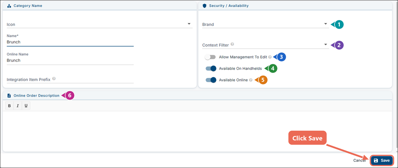 The New Item Category page with Brand, Context Filter, Allow Management To Edit, Available On Handhelds, Available Online and the Online Order Description marked 1 to 6, and the Save button marked