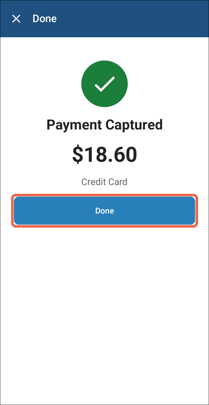 Payment Captured for $18.60 on Credit Card, with Done marked