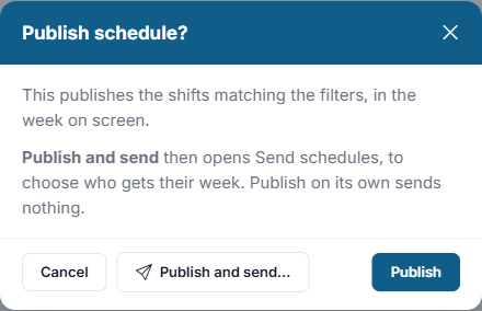 The Publish schedule window, with Cancel, Publish and send… and Publish