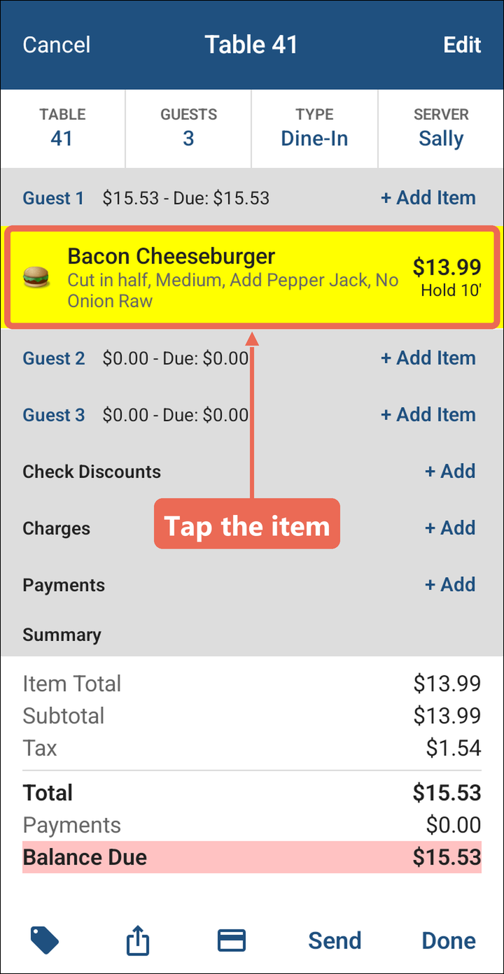 Table 41 with the Bacon Cheeseburger on Guest 1 marked: Tap the item