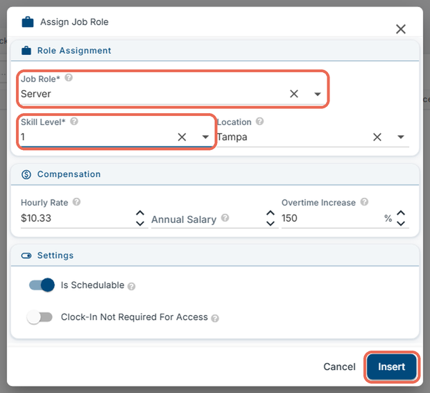 The Assign Job Role window with Server picked as the Job Role and Skill Level 1; Job Role, Skill Level and the Insert button marked