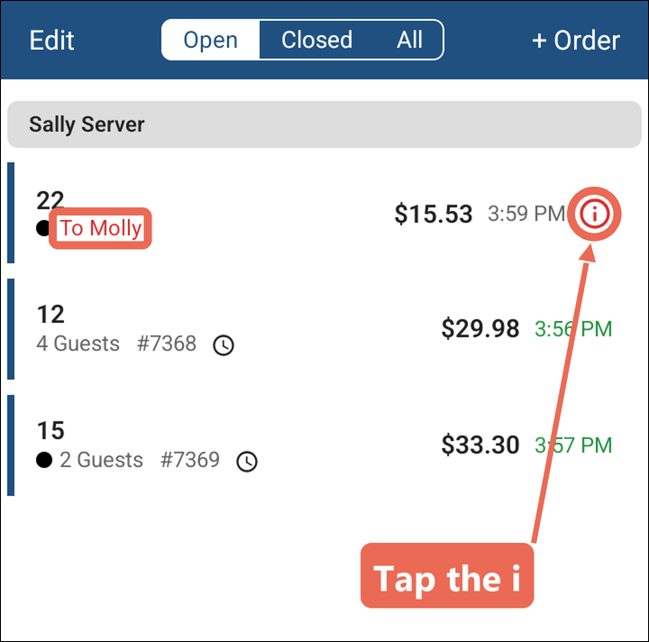 Sally's Orders screen with To Molly and the red i marked on table 22