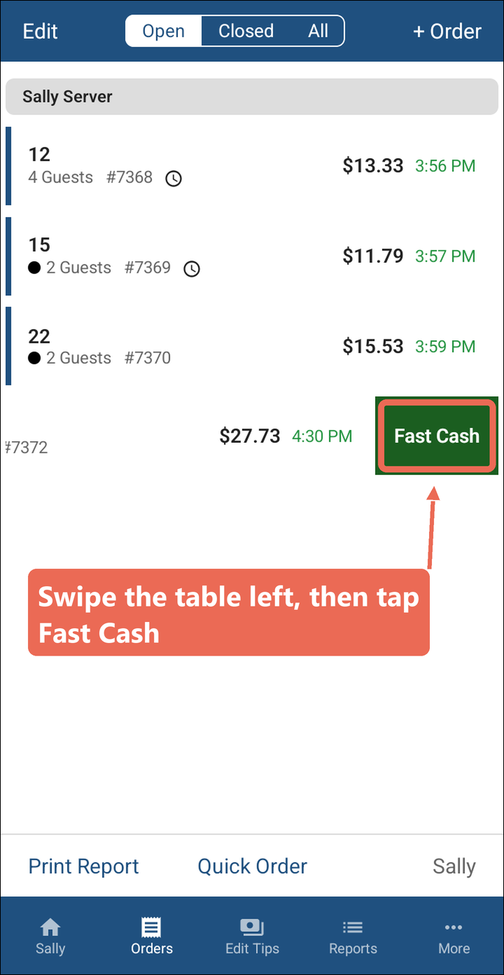 Table 36 swiped left with the green Fast Cash button marked