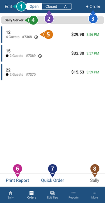 The whole Orders screen with numbered markers: Edit, Open Closed All, + Order, the server's name, an order, Print Report, Quick Order and your name