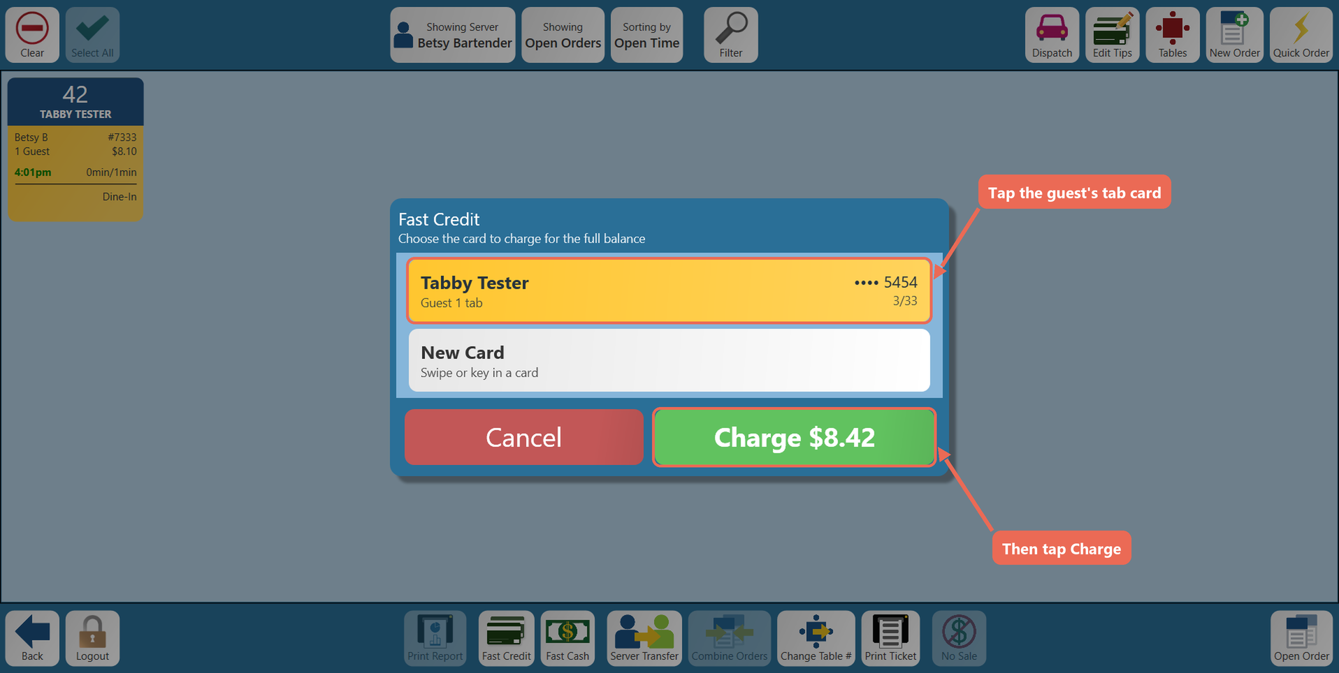 The Fast Credit window with the Guest 1 tab card ending in 5454 selected and the Charge $8.42 button boxed