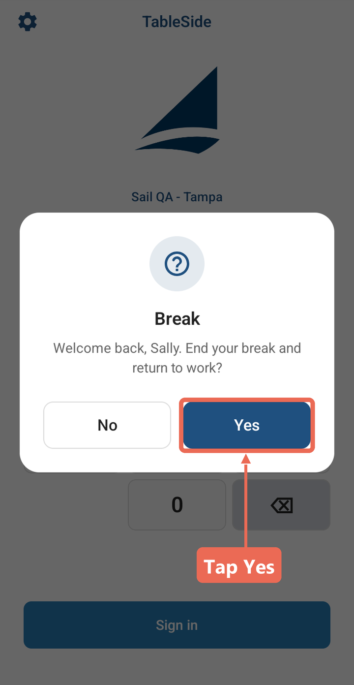 Welcome back, Sally. End your break and return to work? with Yes marked