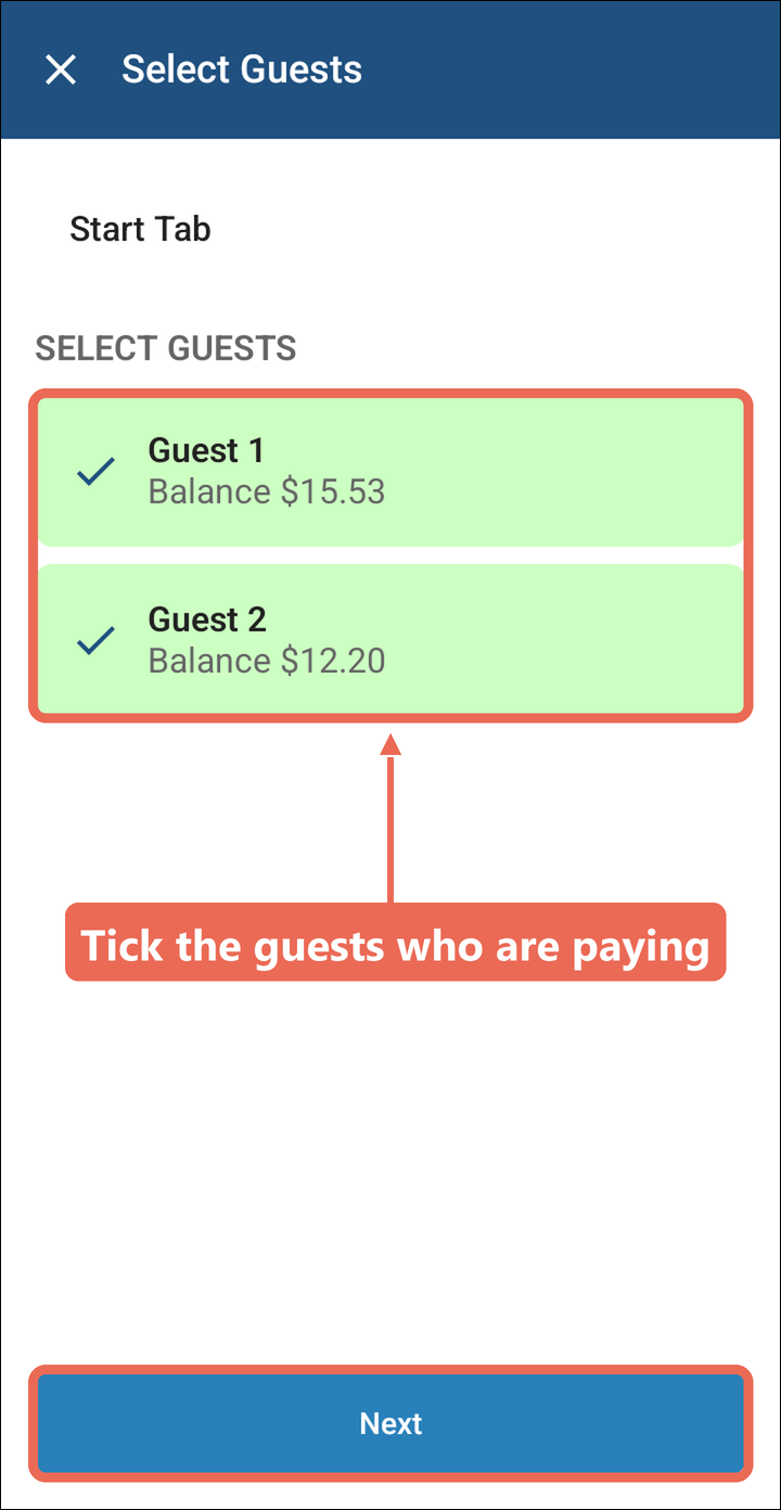 The Select Guests screen with Guest 1 and Guest 2 ticked and Next marked