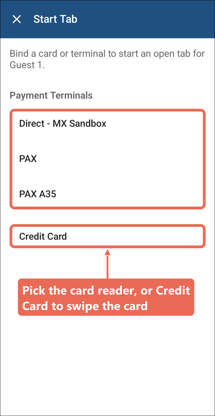 The Start Tab screen with the payment terminals and Credit Card marked