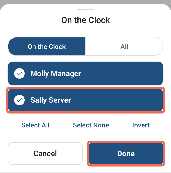 The On the Clock list with Molly Manager and Sally Server checked, Sally Server and Done marked