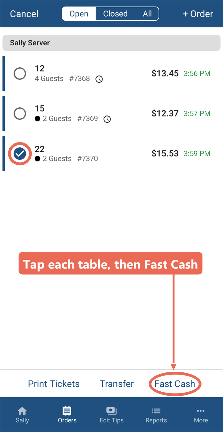 The Orders screen in Edit with table 22 ticked and Fast Cash marked at the bottom