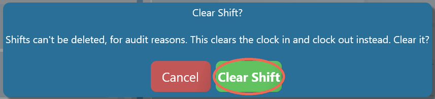 The Clear Shift? message with Clear Shift circled