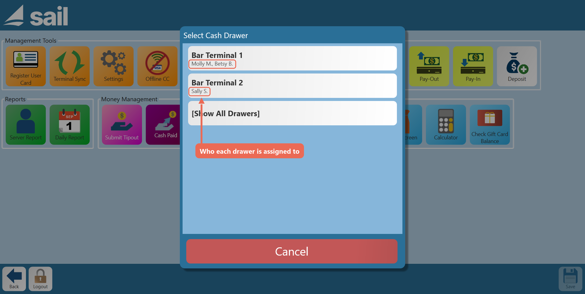 The Select Cash Drawer list: Bar Terminal 1 assigned to Molly M. and Betsy B., Bar Terminal 2 assigned to Sally S., the names boxed