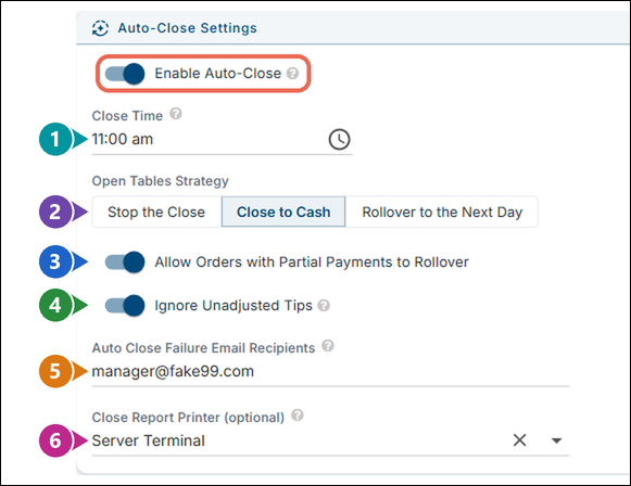 The Auto-Close Settings box with Enable Auto-Close turned on and its settings marked 1 to 6: Close Time, Open Tables Strategy, Allow Orders with Partial Payments to Rollover, Ignore Unadjusted Tips, Auto Close Failure Email Recipients and Close Report Printer